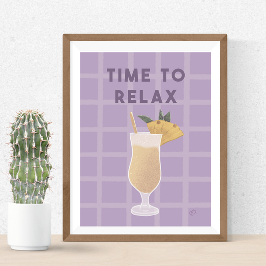Print - Time to relax - Pina Colada
