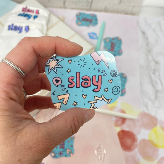 Sticker - Slay